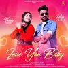About Love You Baby Song
